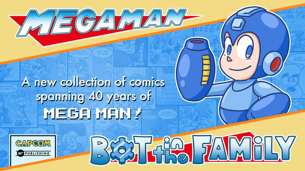 Mega Man: Bot in the Family -- An Official New Book of Comics!